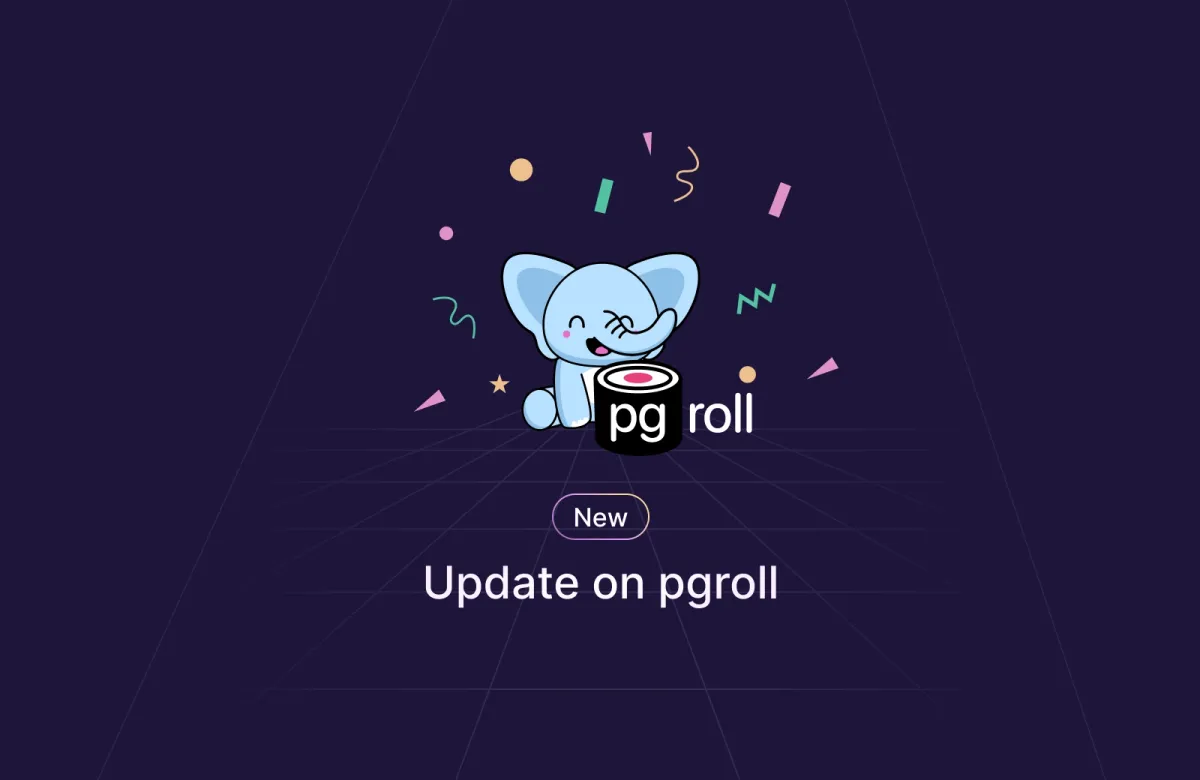 PgRoll: Migrations Postgres sans interruptions... ni tracas